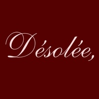Désolée