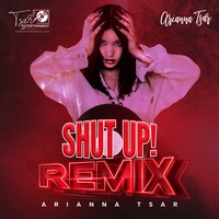 Shut Up! (Remix)
