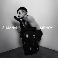 Si Mañana Me Voy