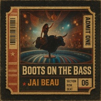 Boots On The Bass