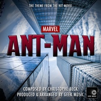 Ant-Man - Main Theme