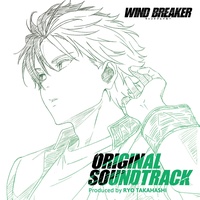 WIND BREAKER(Main Theme)