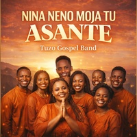 Nina Neno Moja Tu Asante