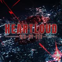 HEARTLOUD (1 chorus ver.)