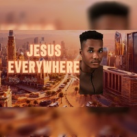 Jesus Everywhere