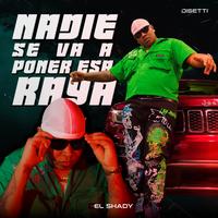 Nadie Se Va a Poner Esa Raya