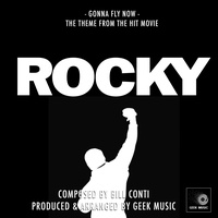 Gonna Fly Now (From "Rocky")