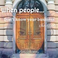 When People Don't Know Your Business - Interlude