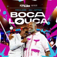 Boca Louca - Ao Vivo Em São Paulo