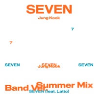 Seven (feat. Latto) - Explicit Ver.