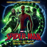 Spider-Man: Brand New Day Main Theme (Original Inspired Soundtrack)