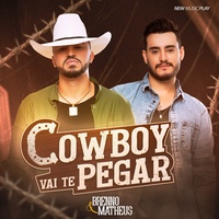Cowboy Vai Te Pegar