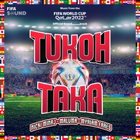 Tukoh Taka - Official FIFA Fan FestivalTM Anthem
