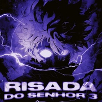 RISADA DO SENHOR 3 (Slowed)