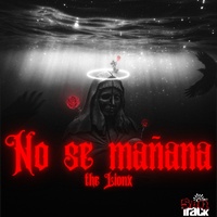 No se mañana