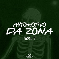 Automotivo da Zona Sul 4 (Super Slowed)