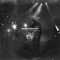 CHAN MAHIYA