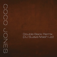 Double Back - Remix (DJ Suave Mash Up)