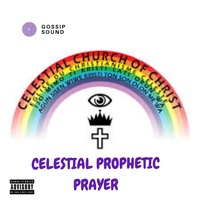 Celestial Prophetic Prayer