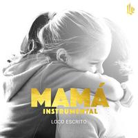 Mamá - Instrumental Version