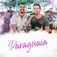 Paraguaia - Ao Vivo