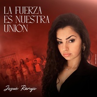 La Fuerza Es Nuestra Unión