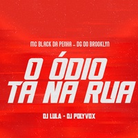 O Ódio Ta na Rua