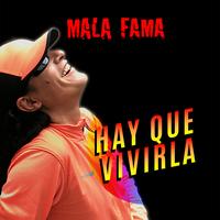 Hay Que Vivirla