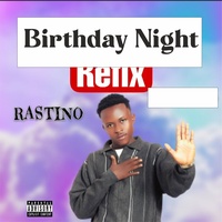 Birthday Night (Refix)