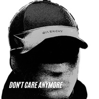 Don't care anymore
