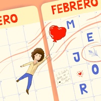 Febrero Mejor (y es que a tu lado todo es mucho mejor)