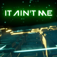 It Ain't Me