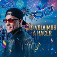 Lo Volvimos a Hacer