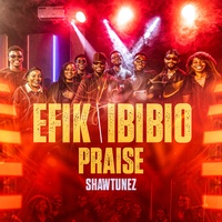 Efik/Ibibio Praise