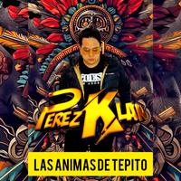Las animas de tepito