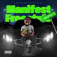 Manifest Freestyle