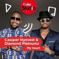 My Heart - Coke Studio South Africa: Season 2