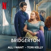 All I Want (from the Netflix Series "Bridgerton")