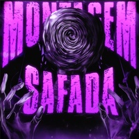 MONTAGEM SAFADA (Slowed)