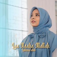 Laa Ilaaha Illallah
