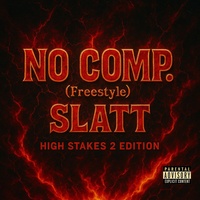 No Comp freestyle (High stakes 2)