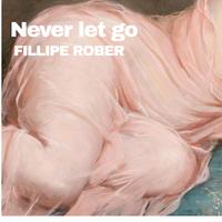 Never let go