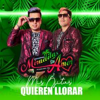 Mis Ojitos Quieren Llorar