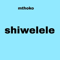 Shiwelele