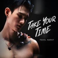 TAKE YOUR TIME