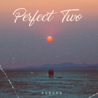 Perfect Two Pt. 2