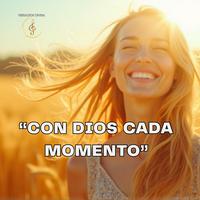 Con Dios Cada Momento