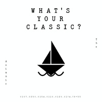 What’s Your Classic?