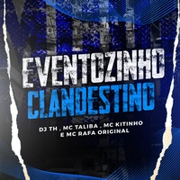 Eventozinho Clandestino