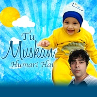 Tu Muskan Humari Hai